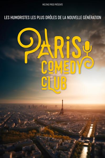 Paris Comedy Club - Plateau d'humoristes | Comédie des Volcans