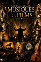Saison artistique du Casino Barrière : Dîner spectacle Les plus grandes musiques de films