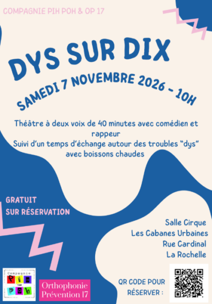 Théâtre - Dys sur dix