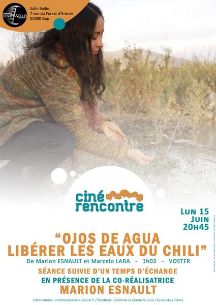 Ciné rencontre : Ojos de agua, Libérer les eaux du Chili