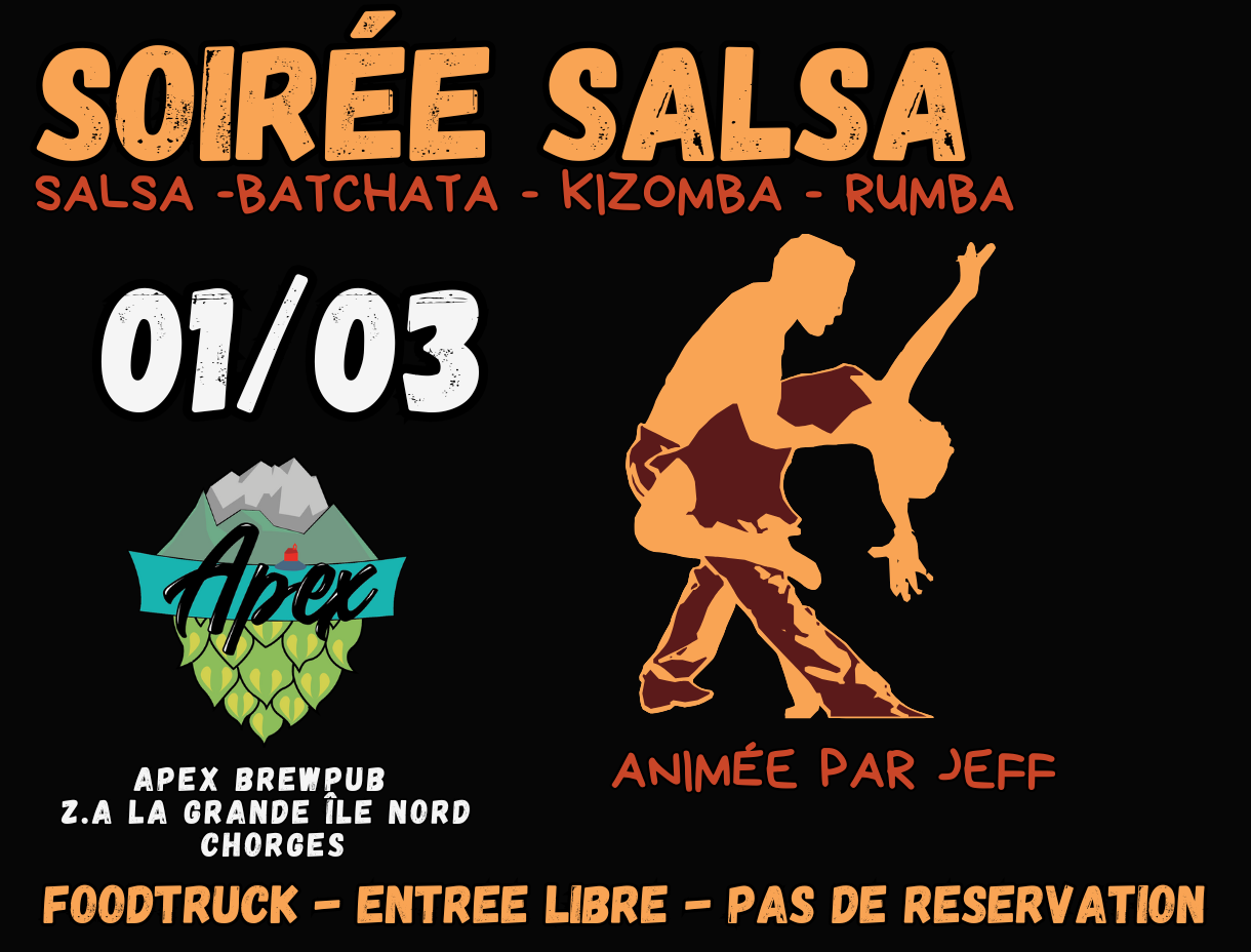 Soirée salsa Apex brewpub CHORGES