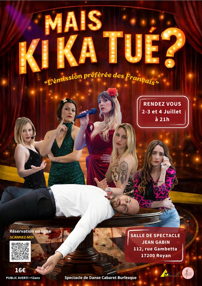Spectacle de fin d’année - Mais… KI KA TUÉ ?