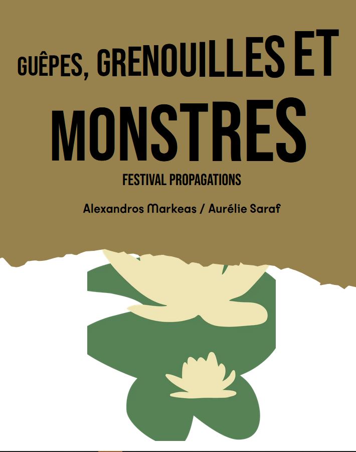 Guêpes, grenouilles et monstres