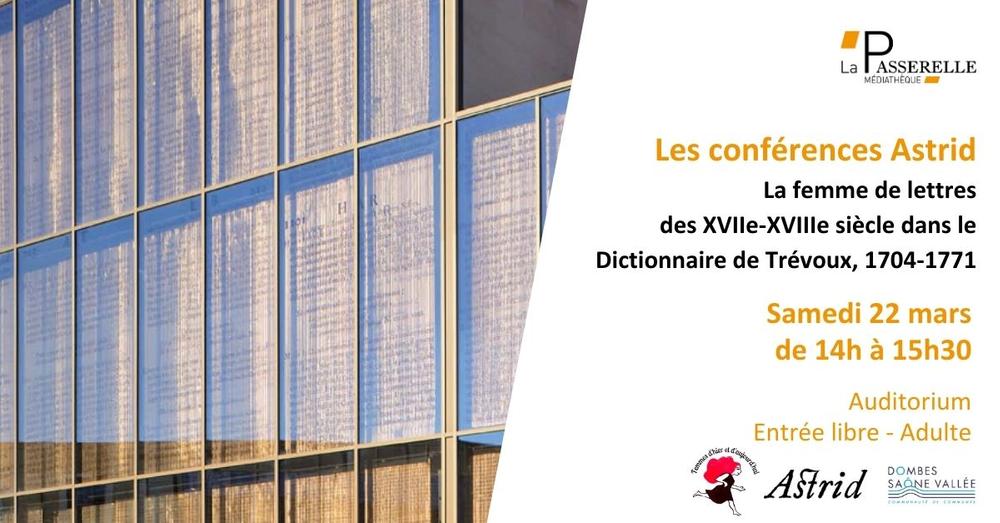 http://Conférence%20La%20femme%20de%20lettres%20des%20XVIIe-XVIIIe%20siècle%20dans%20le%20Dictionnaire%20de%20Trévoux