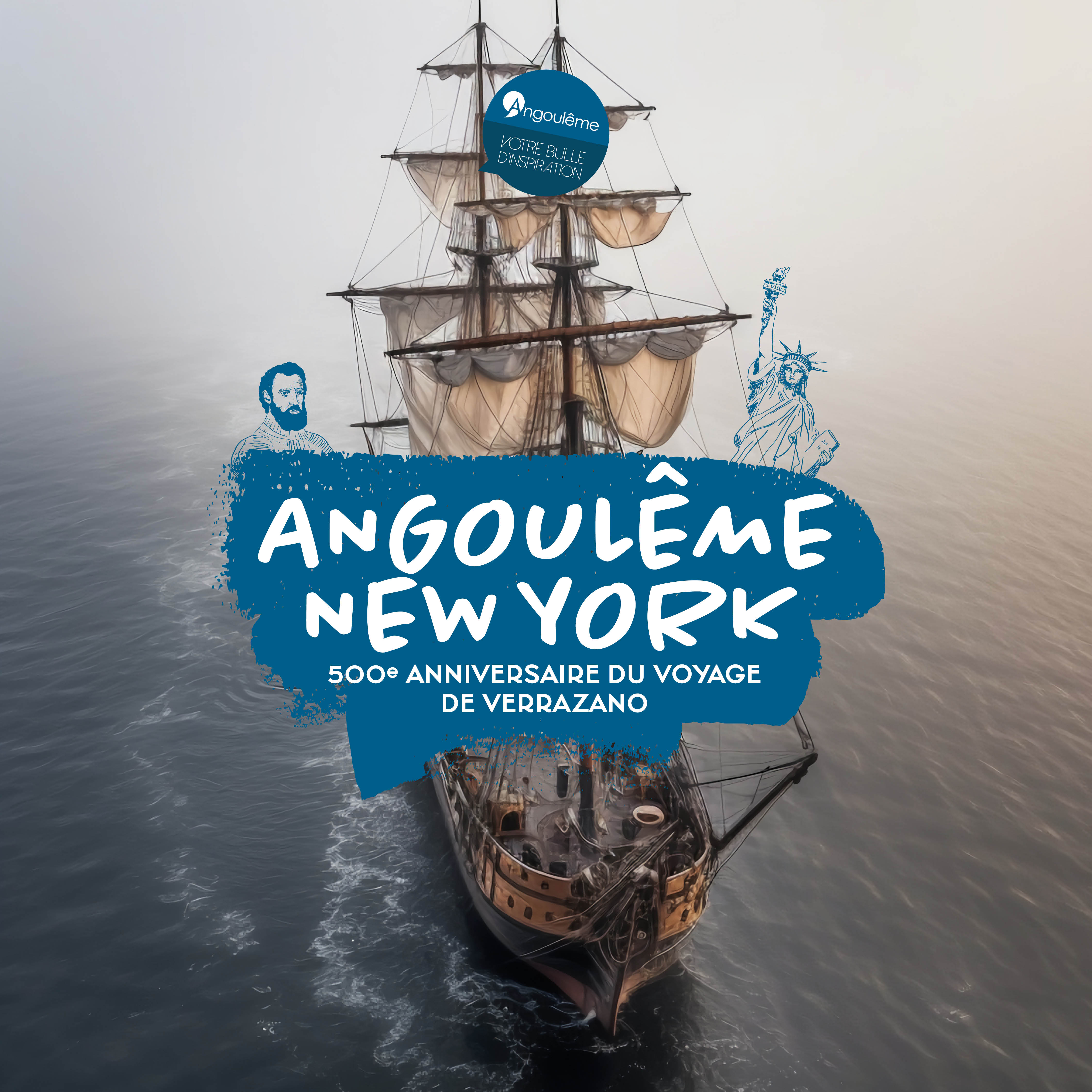 Exposition Verrazano : 1524 - 2024, de la terre d'Angoulême à New-York