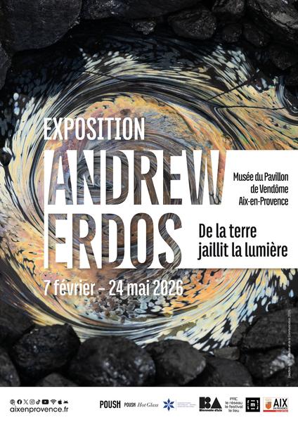 Exposition - De la terre jaillit la lumière. Andrew Erdos_Aix-en-Provence