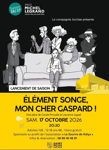 Théâtre : élément songe, mon cher Gaspard !