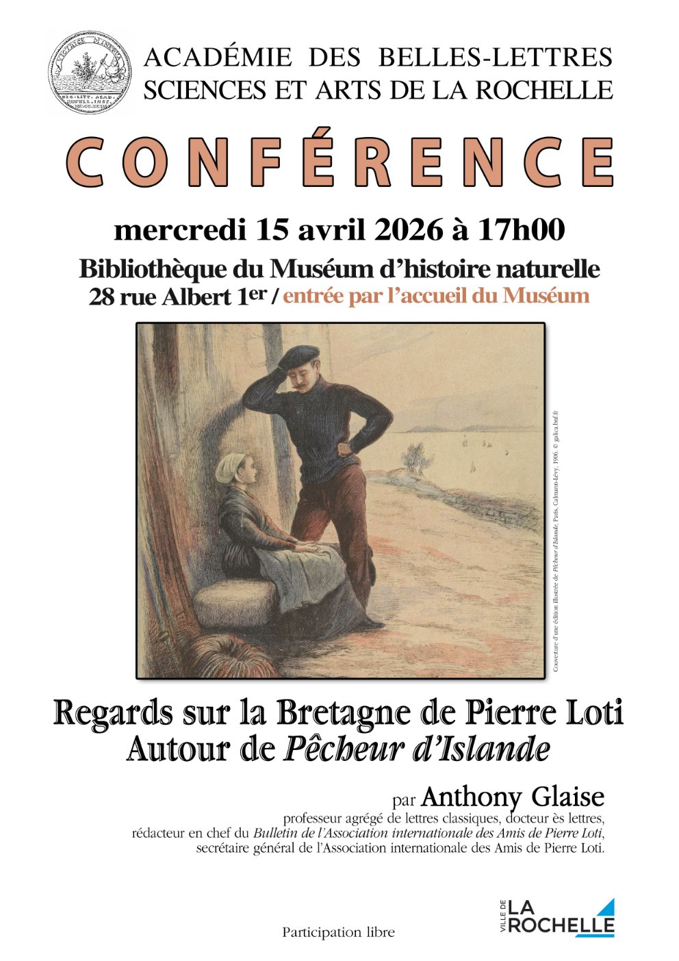 Conférence - Regards sur la Bretagne de Pierre Loti - Autour de pêcheur d’Islande