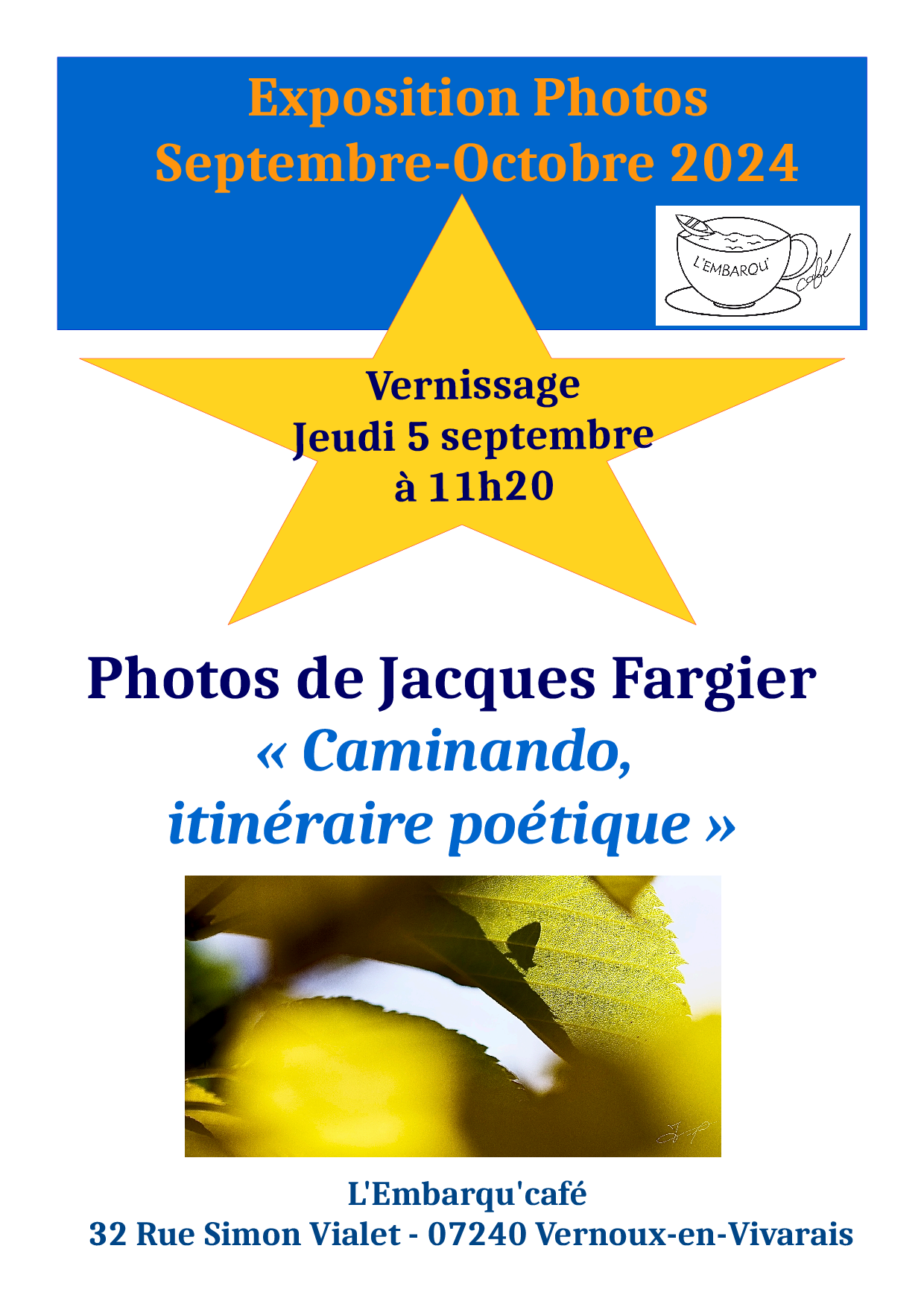 Alle leuke evenementen! : Exposition Caminando, itinéraire poétique (photographies de Jacques Fargier)