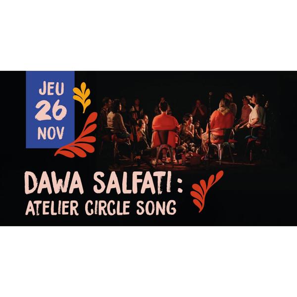 Dawa Salfati - Circle Song