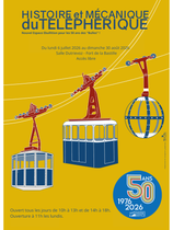 Histoire et mécanique du téléphérique - Nouvel espace “Ébullition” pour les 50 …