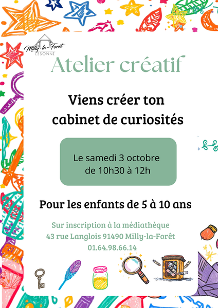 Atelier cru00e9atif u2013 Viens cru00e9er ton cabinet de curiositu00e9s_Milly-la-Foru00eat