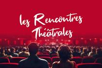 csm_Les_rencontres_Theatrales_2025_-_Vignette_Agenda_f5ea2145cc