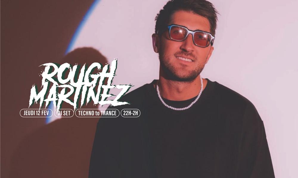 DJ SET • Rough Martinez_Les Gets