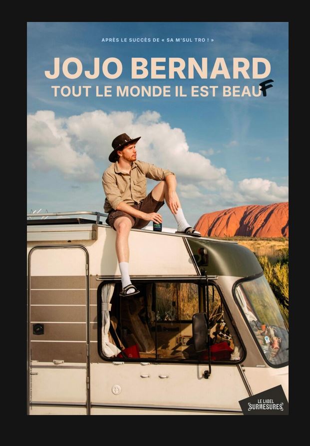 Jojo Bernard : tout le monde il est beauf