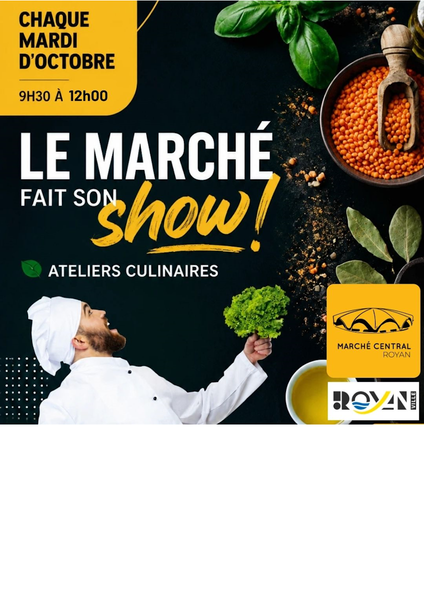 Le Marché fait son show