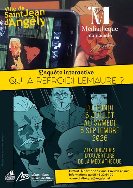 Enquête interactive "Qui a refroidi Lemaure"
