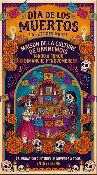 Du00eda de los Muertos : la fu00eate des morts mexicaine s'invite u00e0 Dannemois_Dannemois