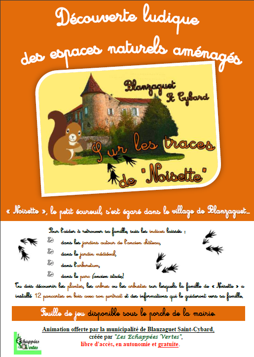 Découverte ludique et pédagogique de Blanzaguet : Sur les traces de Noisette