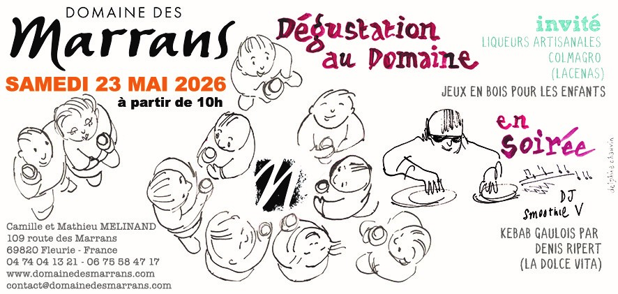 Portes Ouvertes au Domaine des Marrans_Fleurie