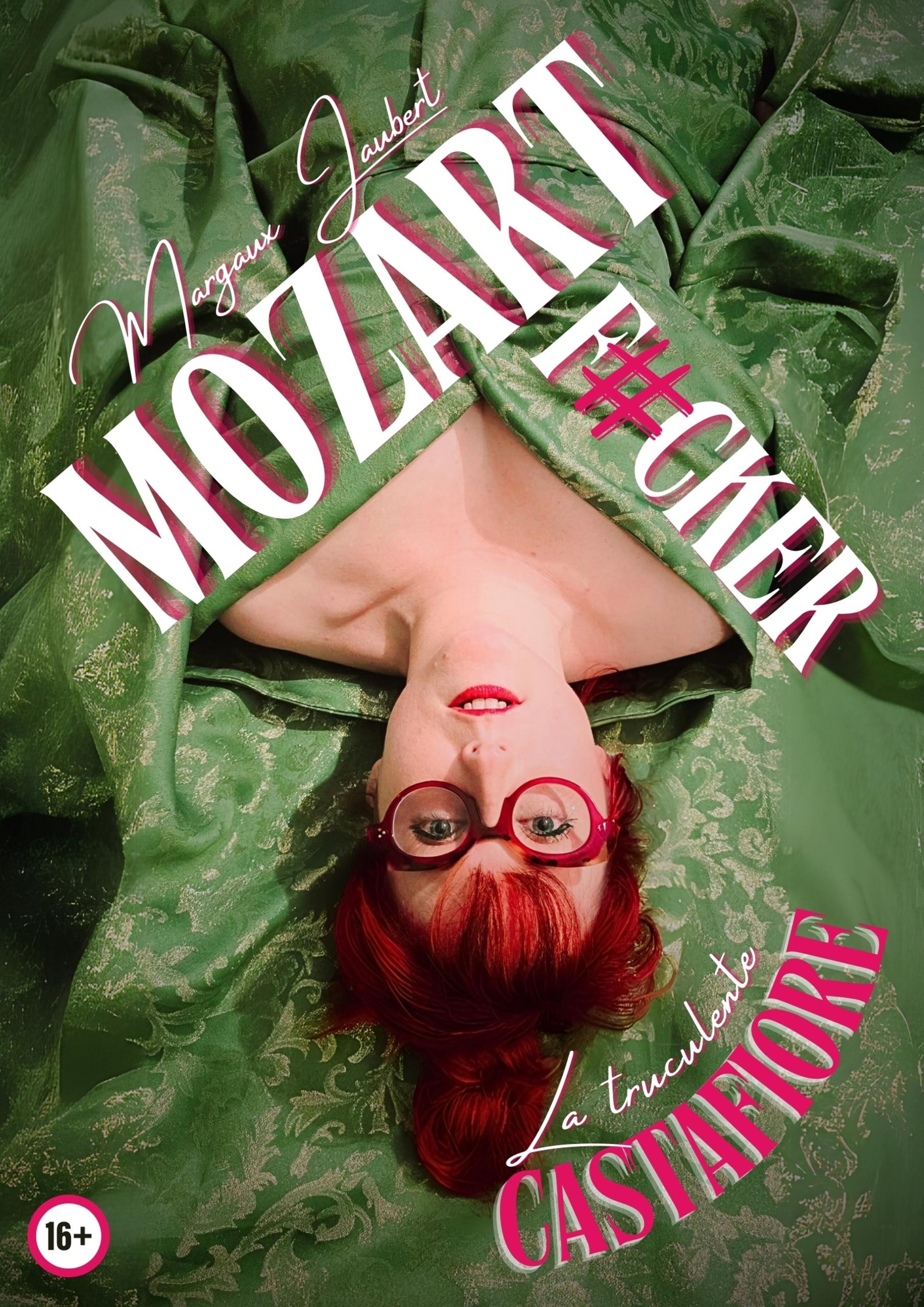 Spectacle - Mozart F#cker