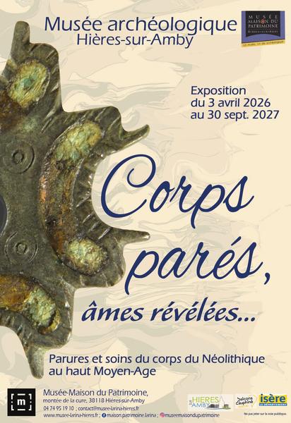 Corps paré, âmes révélées…L’archéologie et le Rhône_Hières-sur-Amby