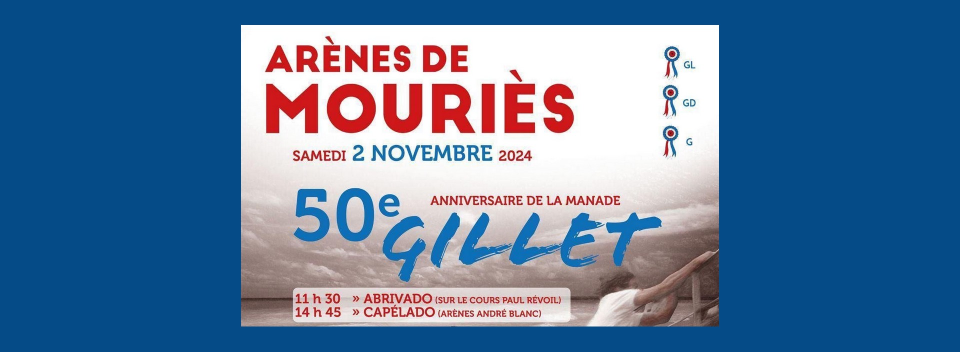 50ème anniversaire manade Gillet Mouriès