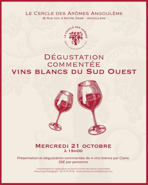 Le cercle des arômes - Atelier dégustation de vins blancs du Sud Ouest