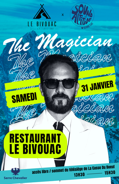 Dj set The Magician - Sound of Altitude_La Salle-les-Alpes