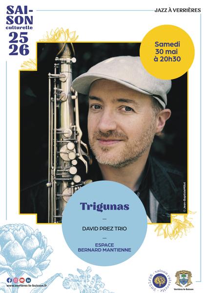 Jazz : Trigunas - David Prez Trio