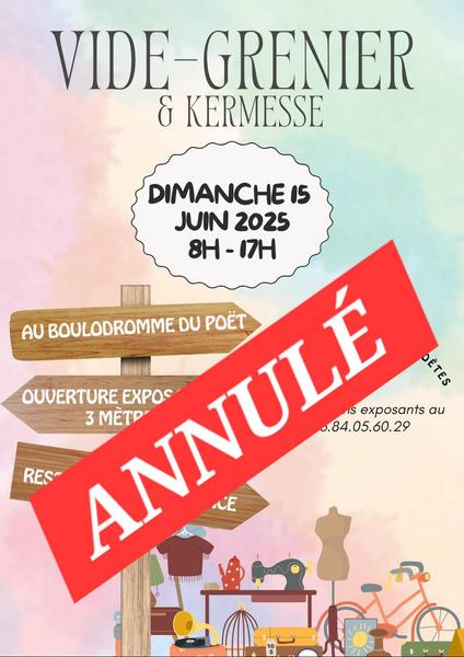 - © Les Ptits Poètes Annulé - Vide greniers et kermesse_Le Poët - © Les Ptits Poètes