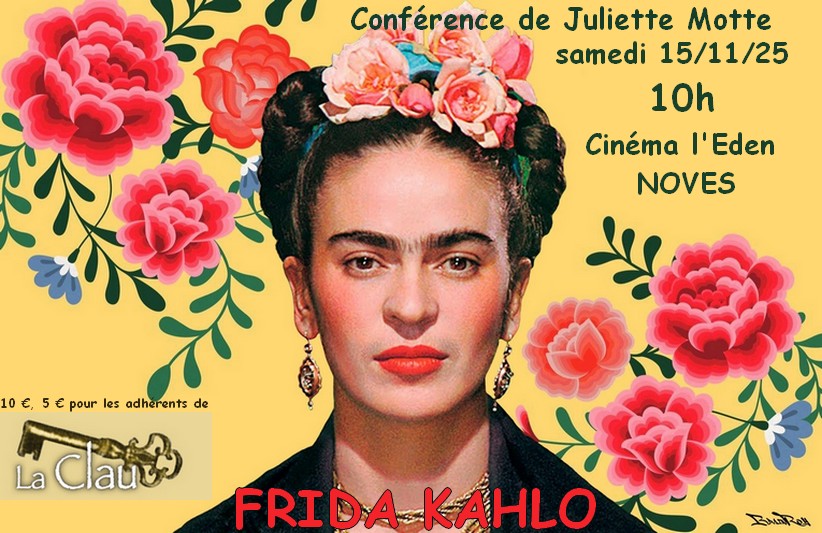 Frida Kahlo - Conférence de Juliette Motte