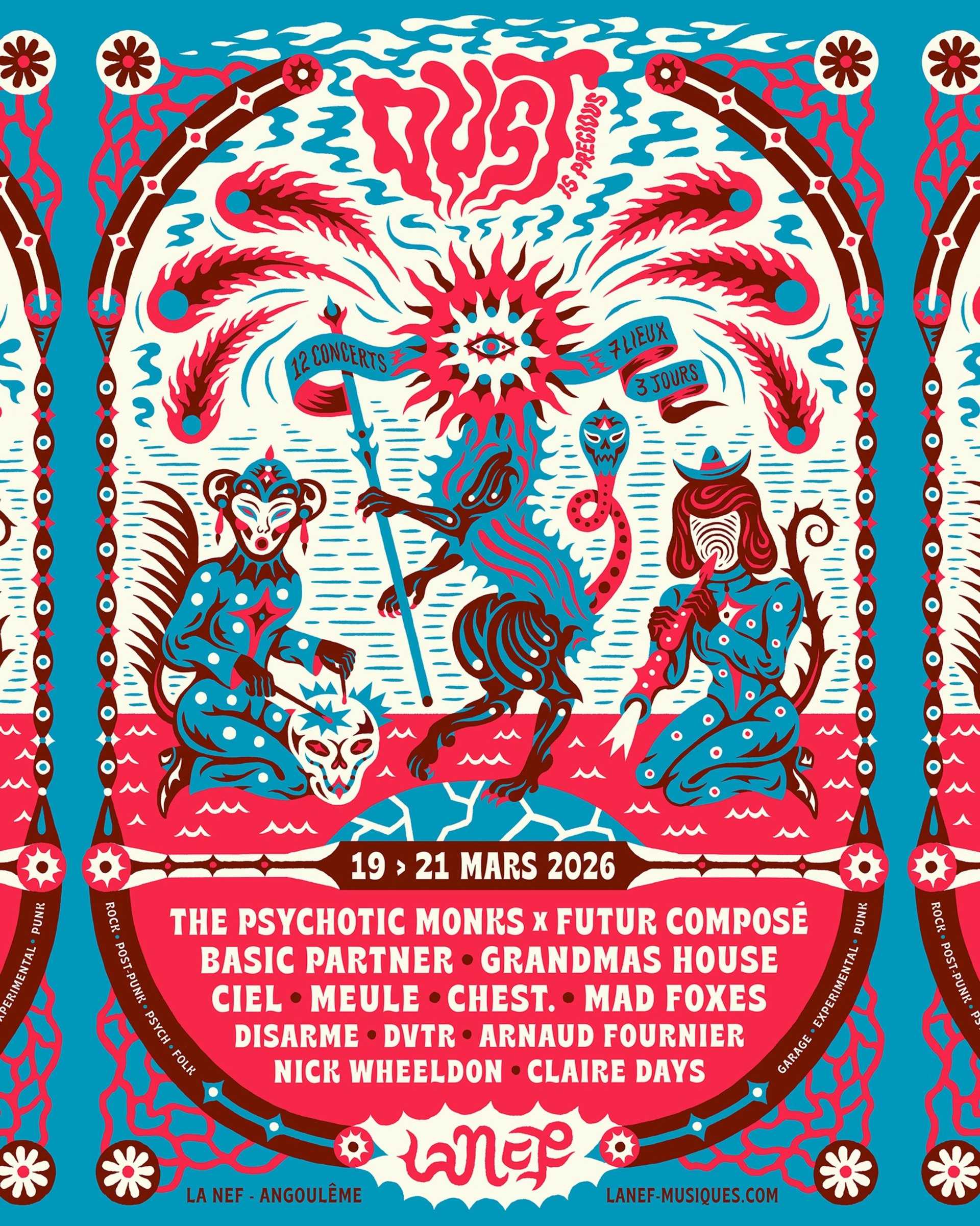 Dust Is Precious - The Psychotic Monks X Futur Composé + Grandmas House + Mad Foxes