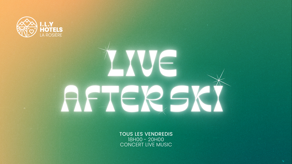 Live After Ski | I.L.Y. Hotels