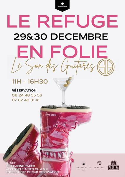 Le refuge en folie_Saint-Chaffrey