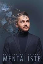 Thibaut Del Corral dans Le Mentaliste_Grenoble