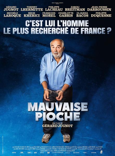 Projection du film : Mauvaise pioche