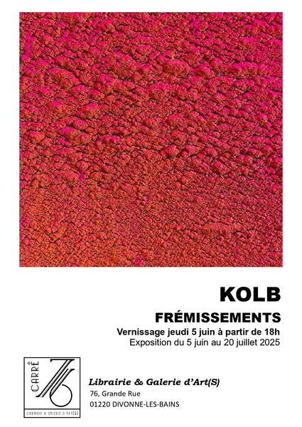 http://Exposition%20Frémissements%20par%20Jean-Louis%20Kolb