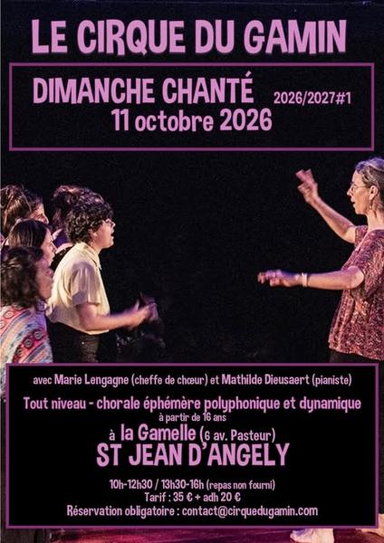 Dimanche Chanté  - Cirque du Gamin