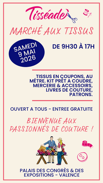 Tisséade - Marché aux tissus_Valence