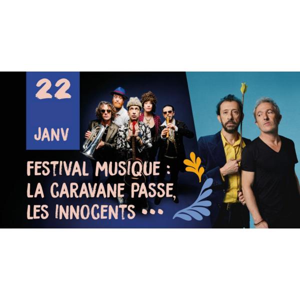 La Caravane Passe + Les Voizins + Marché de producteurs