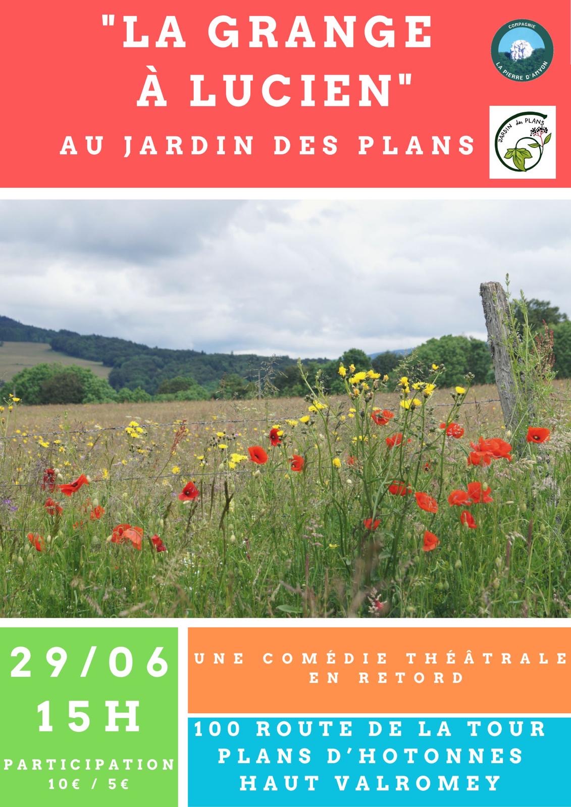 Comédie théâtrale "La Grange à Lucien - Les Plans d'Hotonnes