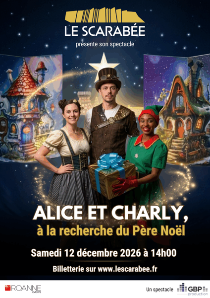 Spectacle de Noël : Alice et Charly à la recherche du Père Noël_Riorges