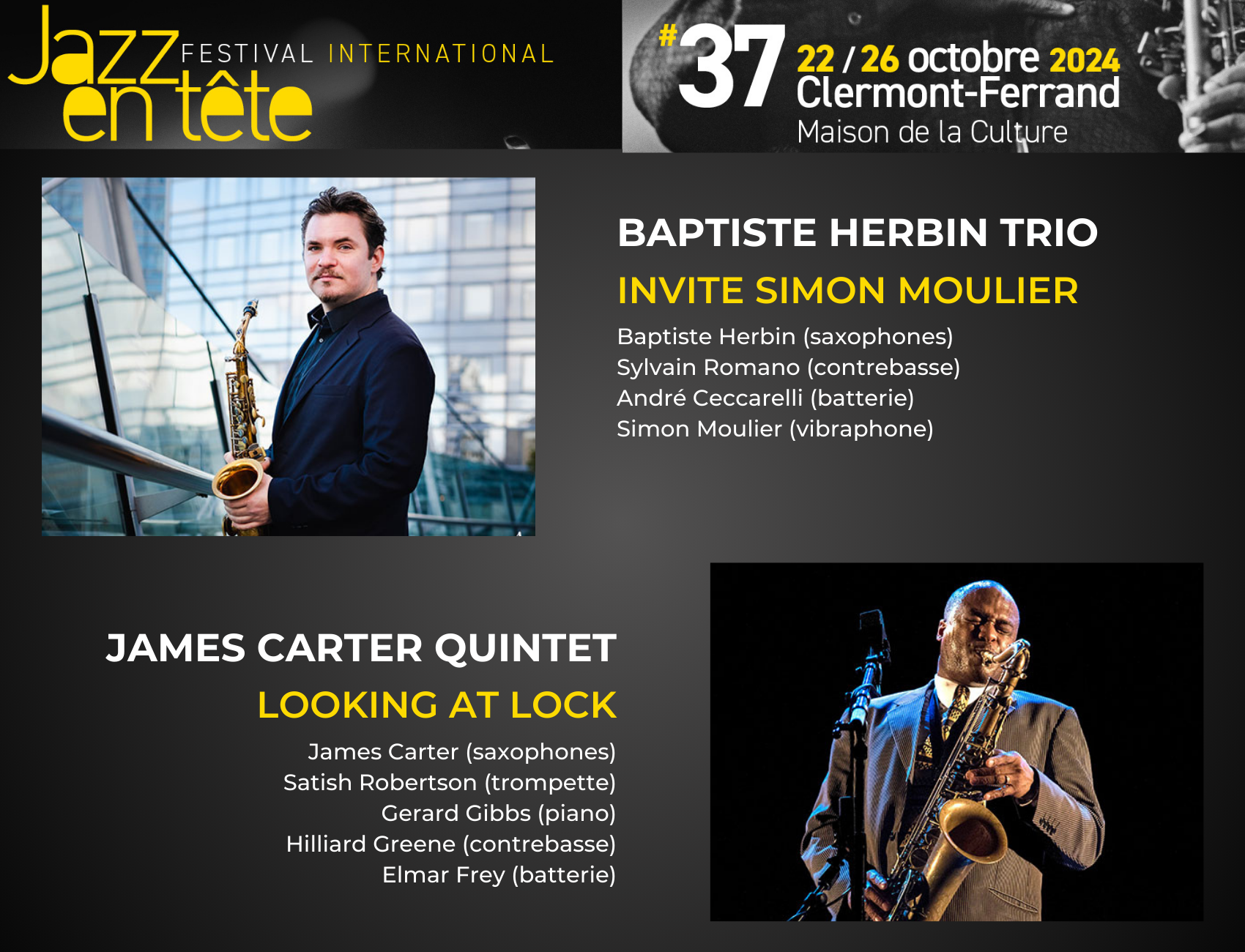 Baptiste Herbin Trio invite Simon Moulier + James Carter Quintet “Looking at Lock” | Jazz en Tête