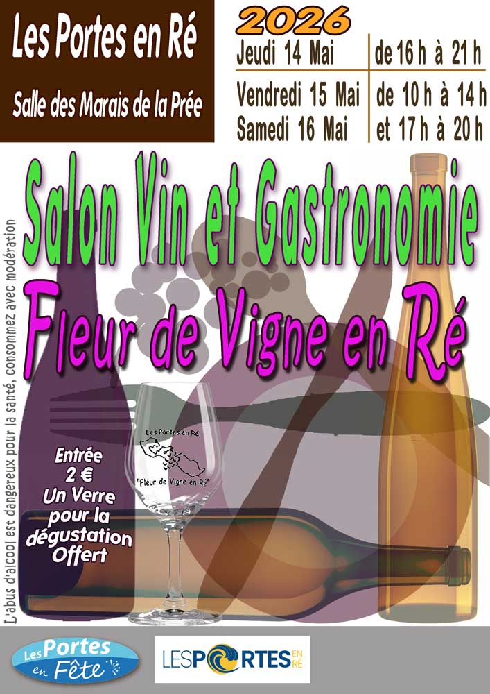 Salon du Vin et de la Gastronomie - " Fleur de Vigne en Ré"