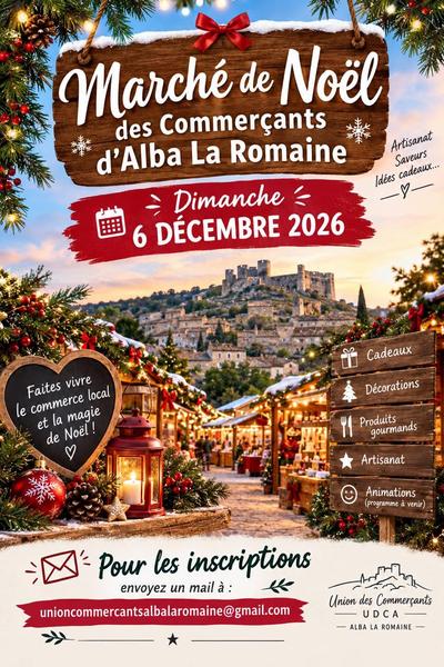 Appel à commerçants - Marché de Noël dAlba-la-Romaine_Alba-la-Romaine