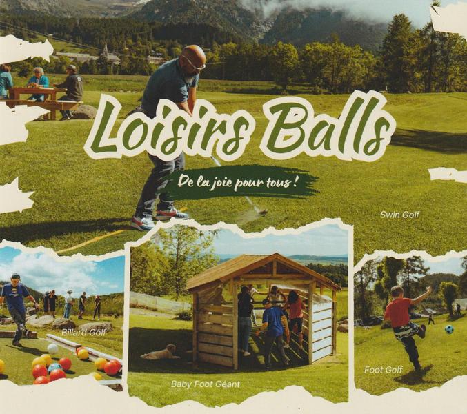 Découverte du Loisirs Balls