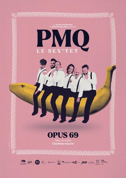 Opus 69 PMQ (Sex’tet burlesque vocal)