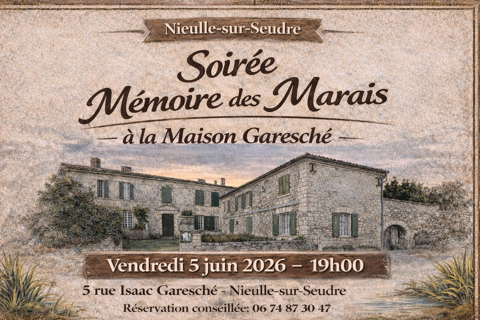 Soirée Mémoire des Marais/ Maison Garesché