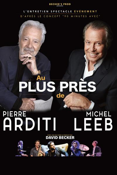 Au plus près de Pierre Arditi et Michel Leeb | Comédie des volcans
